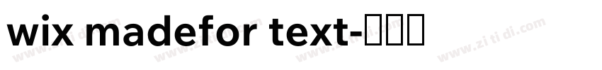 wix madefor text字体转换
